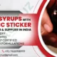 Cough Syrups with Metallic Sticker Manufacturer